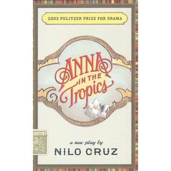 Pre-Owned Anna in the Tropics (Paperback) 1559362324 9781559362320