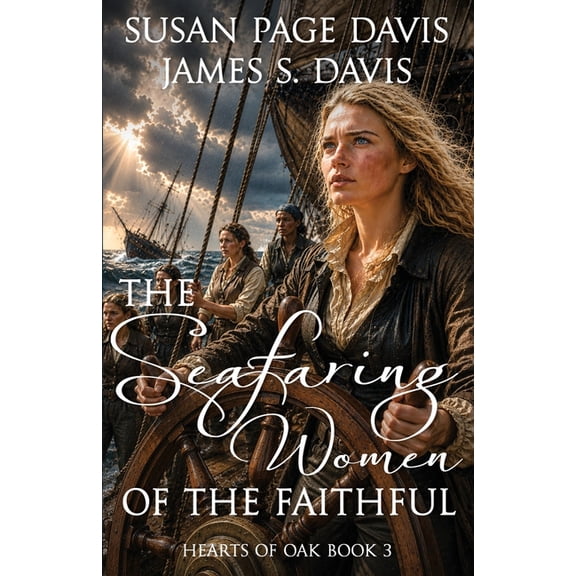 The Seafaring Women of the Faithful, (Paperback)