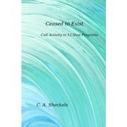 Ceased to Exist (Paperback)