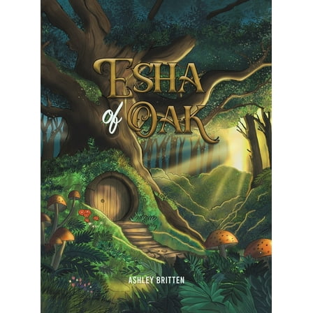 Esha of Oak, (Hardcover)