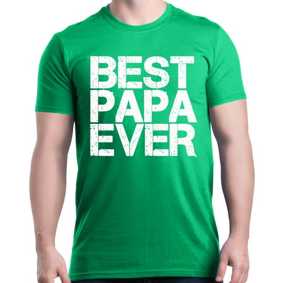 Shop4Ever Men's Best Papa Ever Bold Font Father's Day Graphic T-shirt XX-Large Irish Green