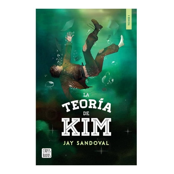 La Teoría de Kim Crossbooks Jay Sandoval