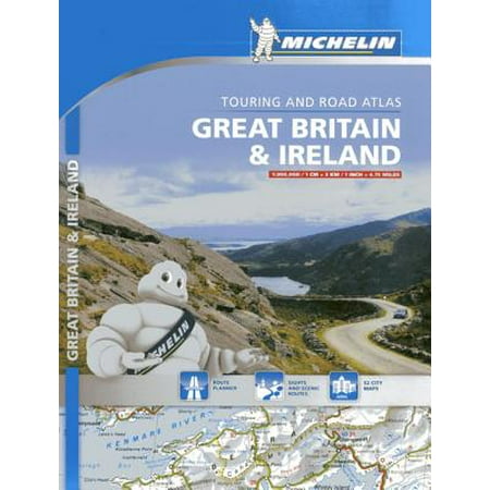 Michelin great britain & ireland : touring and road atlas: