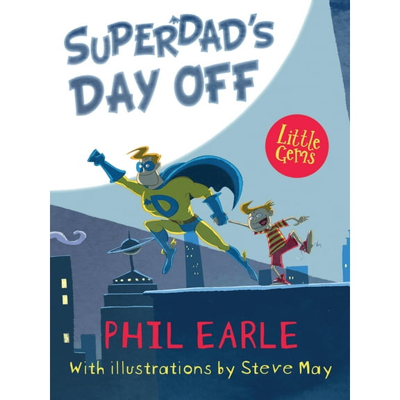 Little Gems Superdad's Day Off, (Paperback)