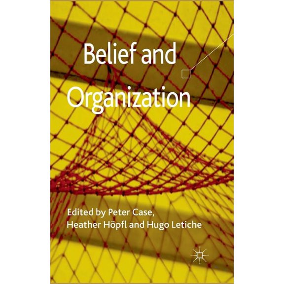 Belief and Organization, (Paperback)