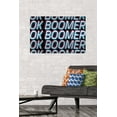 thumbnail image 5 of Ok Boomer Wall Poster, 22.375" x 34", 5 of 6