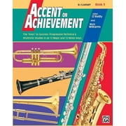 Accent on Achievement Book 3 [B-Flat Clarinet]