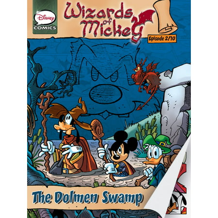 Wizards of Mickey #2: The Dolmen Swamp - eBook
