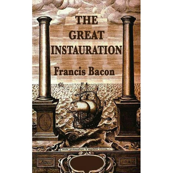 The Great Instauration (Hardcover)
