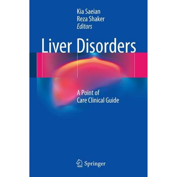 Liver Disorders: A Point of Care Clinical Guide