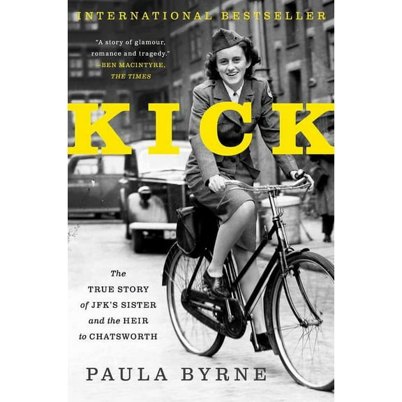 Kick: The True Story of Jfk's Sister and the Heir to Chatsworth, (Paperback)