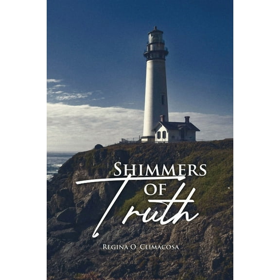 Shimmers of Truth (Paperback)