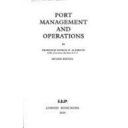 Lloyd's Practical Shipping Guides: Port Management & Operations : Second Edition (Edition 2) (Hardcover)