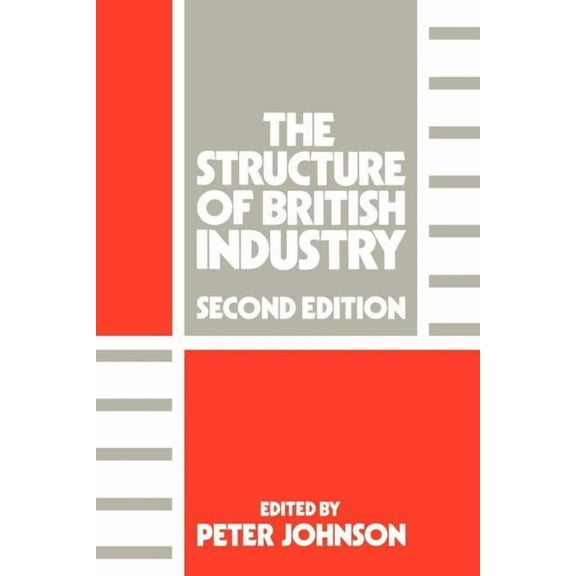 The Structure of British Industry, (Paperback)
