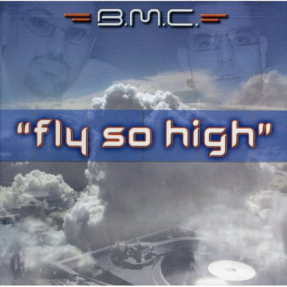 B.M.C. - Fly So High (X4) - Rock - CD