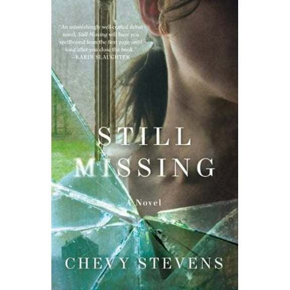 Pre-Owned Still Missing (Hardcover) 0312595670 9780312595678