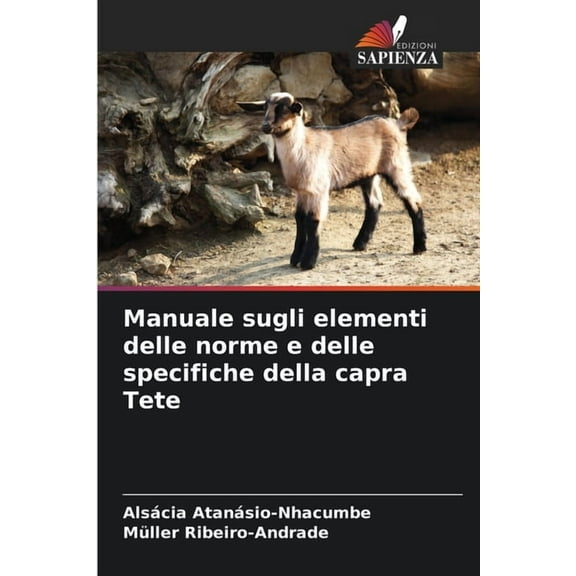 Manuale sugli elementi delle norme e delle specifiche della capra Tete, (Paperback)