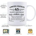 thumbnail image 6 of 45th Birthday Gifts for Women Men - 11 oz Coffee Mug - 45 Year Old Present Ideas for Mom, Dad, Wife, Husband, Son, Daughter, Friend, Colleague, Coworker (45th Birthday Gift), 6 of 6