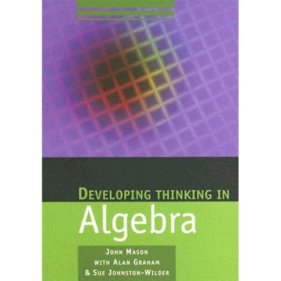 Pre-Owned Developing Thinking in Algebra (Published in association with The Open University)