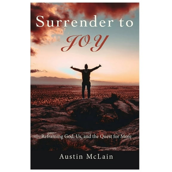 Surrender to Joy (Paperback)