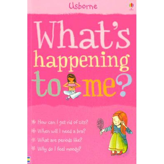 What's Happening to Me?: Girls Edition, 9780794512675, 0794512674, Paperback,