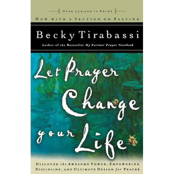 Pre-Owned Let Prayer Change Your Life - Revised: Discover the Awesome Power of, Empowering Discipline of, and Ultimate Design for Prayer (Print on Demand (Paperback)) 0785268855