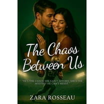 The Chaos Between Us, (Paperback)