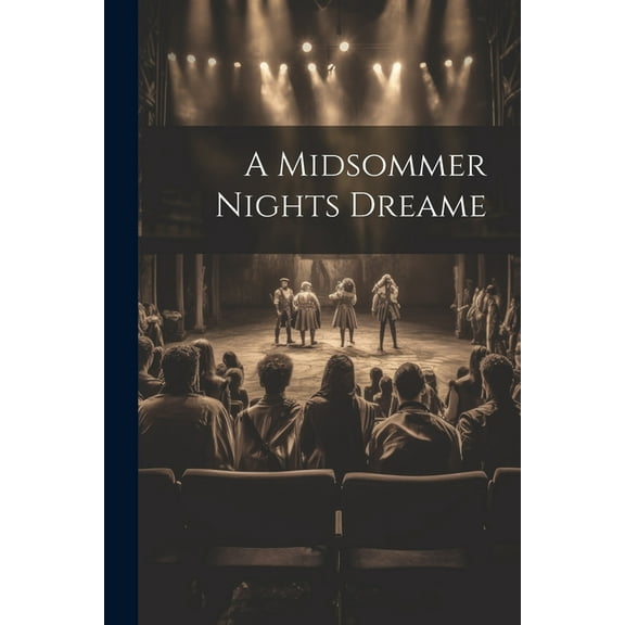 A Midsommer Nights Dreame (Paperback)