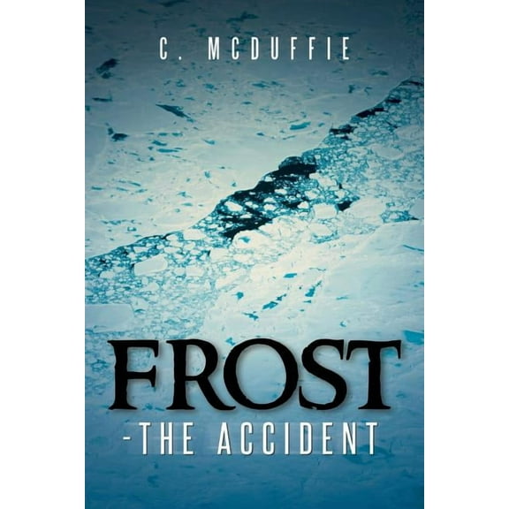 Frost : The Accident