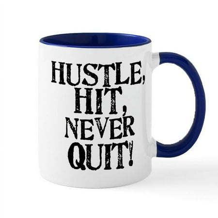 

CafePress - HUSTLE HIT NEVER QUIT! Mug - 11 oz Ceramic Mug - Novelty Coffee Tea Cup