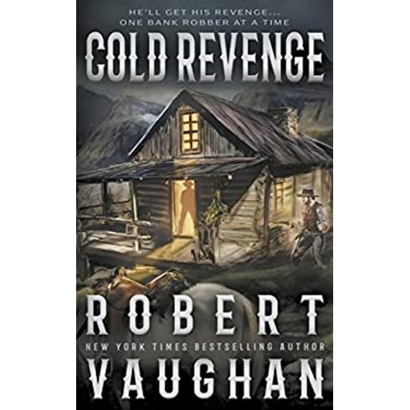 Pre-Owned Cold Revenge: A Classic Western (Paperback) 1639772731 9781639772735