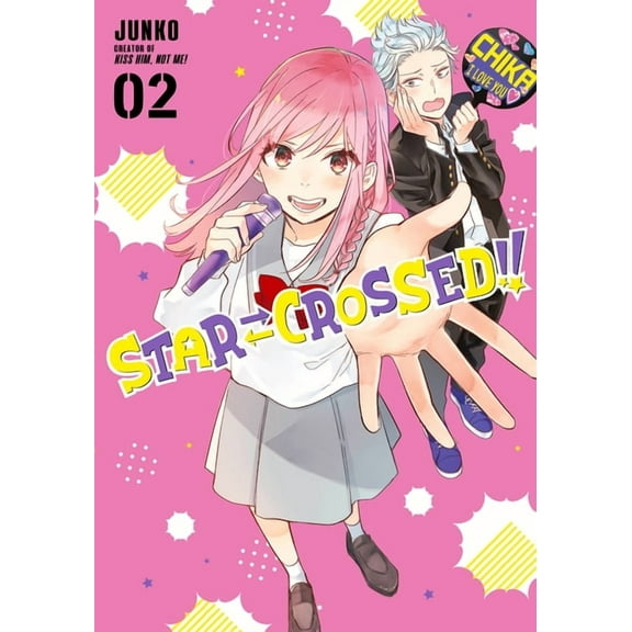 Star-Crossed!! Star-Crossed!! 2, Book 2, (Paperback)