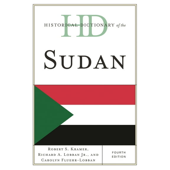 Historical Dictionaries of Africa Historical Dictionary of the Sudan, (Hardcover)