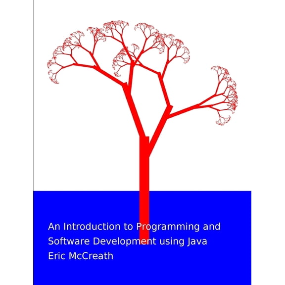 An Introduction to Programming and Software Development using Java, (Paperback)