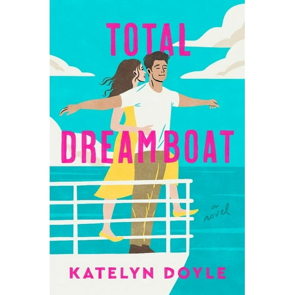 Total Dreamboat, (Paperback)