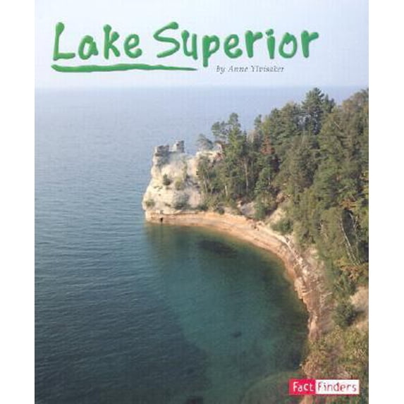 Pre-Owned Lake Superior (Fact Finders) (Unknown) 0736822127 9780736822121