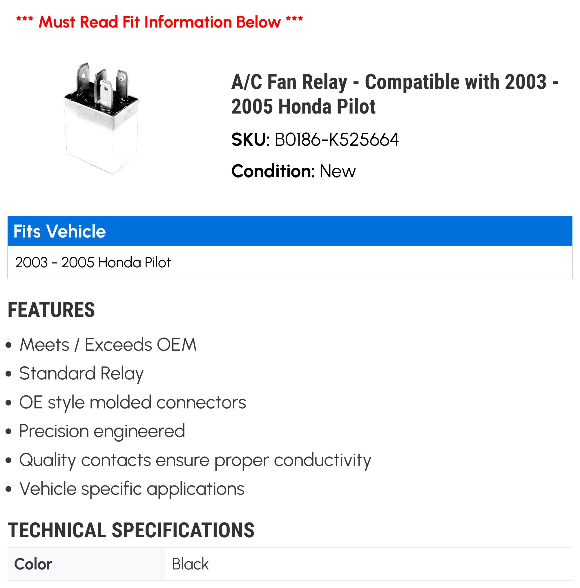 A/C Fan Relay - Compatible with 2003 - 2005 Honda Pilot 2004