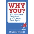 thumbnail image 1 of Pre-Owned Why You?: 101 Interview Questions You'll Never Fear Again (Paperback) 0241970210 9780241970218, 1 of 1