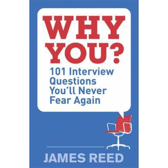 Pre-Owned Why You?: 101 Interview Questions You'll Never Fear Again (Paperback) 0241970210 9780241970218