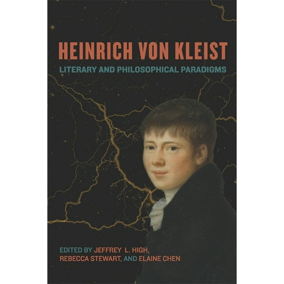 Studies in German Literature Linguistics Heinrich Von Kleist: Literary and Philosophical Paradigms, Book 226, (Hardcover)