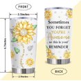 thumbnail image 4 of Sunflower Gifts, Sunflower Gifts for Women, Inspirational Gifts for Women Tumbler 20Oz, Encouragement Gifts for Women, You are My Sunshine Gifts, Encouraging Birthday Gifts for Women, 4 of 6