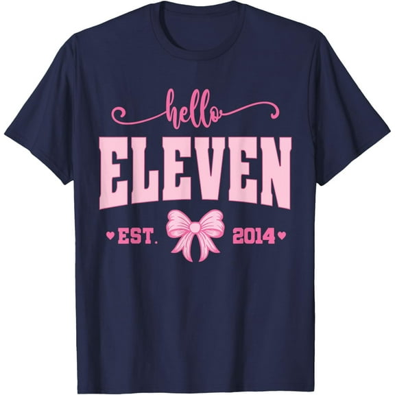 Velto Hello Eleven Est 2014 Coquette Bow 11th Birthday Girl T-Shirt All Size S-5XL