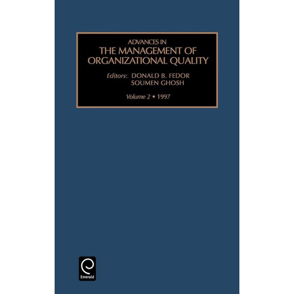 Advances in the Management of Organisati Advances in the Management of Organizational Quality, Book 2, (Hardcover)