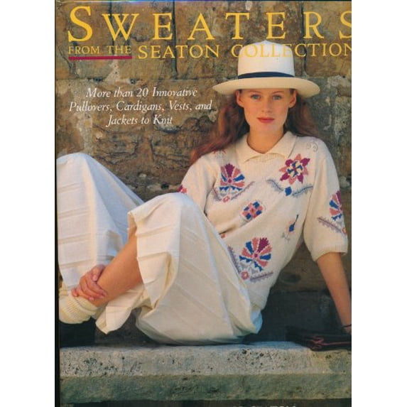 Pre-Owned Sweaters from the Seaton Collection (Hardcover) 0517572257 9780517572252