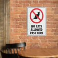 thumbnail image 3 of No Cats Allowed Past Here Sign Safe Sign, Signs Outdoor, 12 X 8 In, Sign For Home, Business, Driveway Alert, 3 of 6
