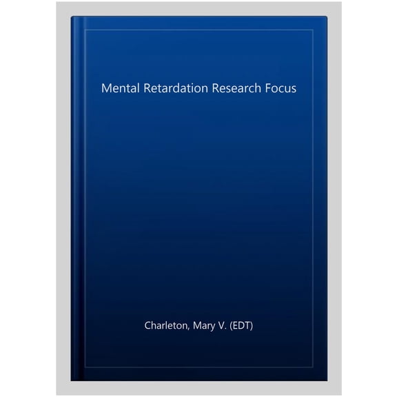 Pre-Owned Mental Retardation Research Focus