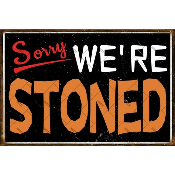 Noete Funny Stoned Sign Metal Tin Sign 8x12 Inch Hilarious Wall Decor for Home, Bar, Man Cave, Garage, Dorm & Cafe Retro Farmhouse Art