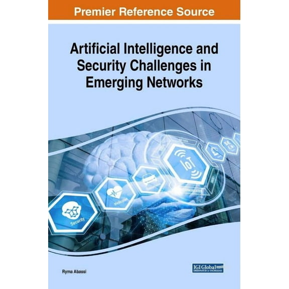 Artificial Intelligence and Security Challenges in Emerging Networks (Hardcover)
