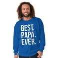 thumbnail image 5 of Best Papa Ever Fathers Day Gift Men's Crewneck Sweatshirt Brisco Brands S, 5 of 6