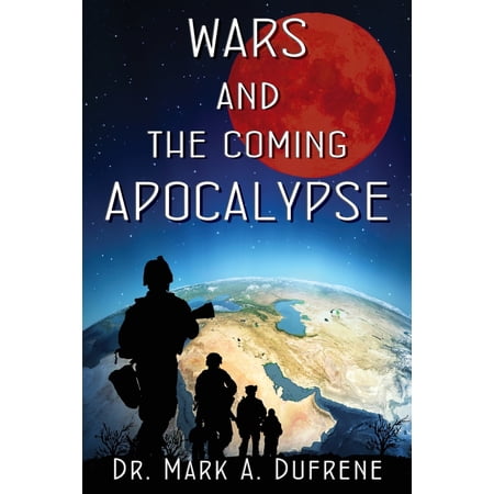 Pre-Owned Wars and the Coming Apocalypse (Paperback) 0976208709 9780976208709
